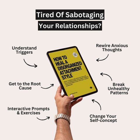 How to Heal a Disorganized Attachment Style