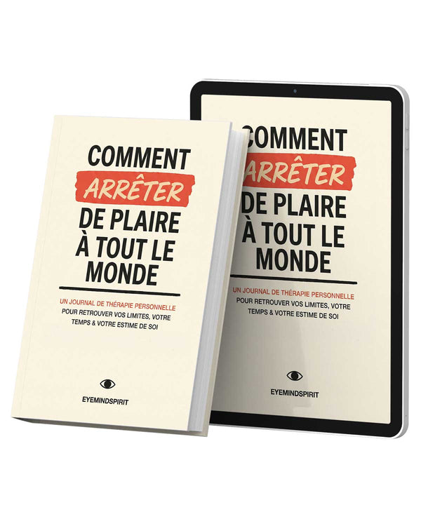 Comment Arrêter de Plaire à Tout le Monde (French Version)