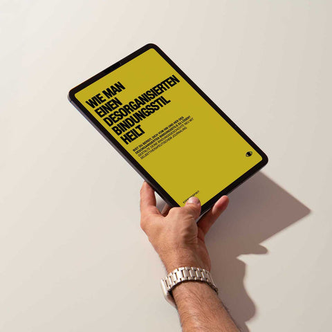 Wie man eine desorganisierte Bindung heilt (German Version)