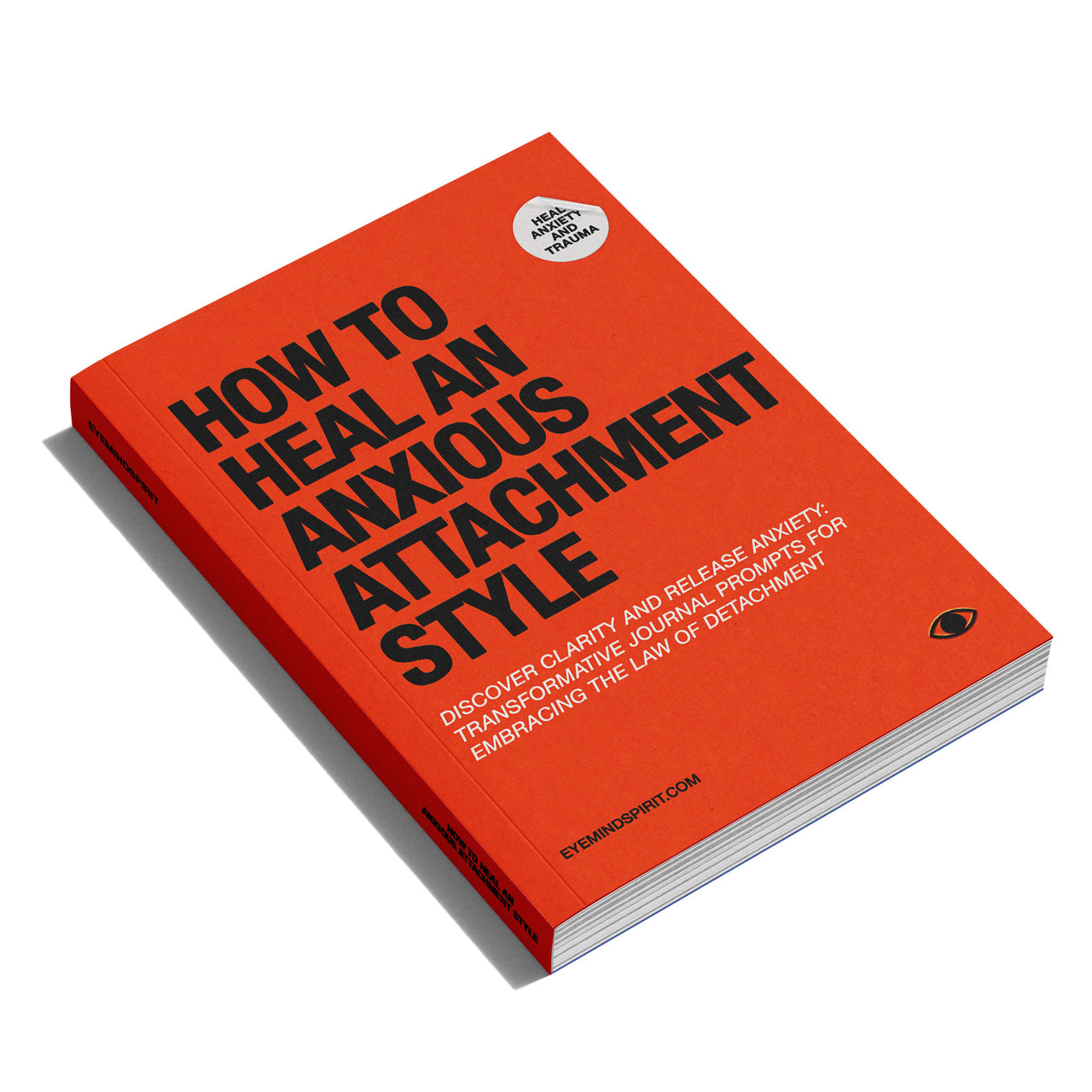 How to Heal an Anxious Attachment Style – Eye Mind Spirit
