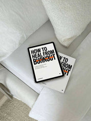 How To Heal From Burnout