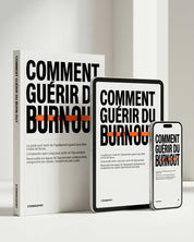 Comment Guérir Du Burn-Out (French Version)
