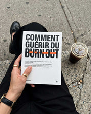 Comment Guérir Du Burn-Out (French Version)