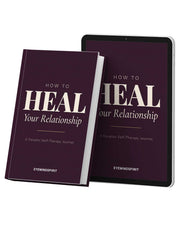 How To Heal Your Relationship