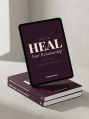 How To Heal Your Relationship